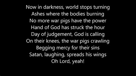 War Pigs Lyrics by Black Sabbath from the Early Days : Live on Air album - including song video, artist biography, translations and more: Generals gathered in their masses Just like witches at black masses Evil minds that plot destruction Sorcerers of de… 